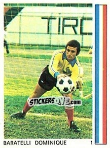 Sticker Dominique Baratelli - Football France 1977-1978 n. 1 - Lèon Glowacki