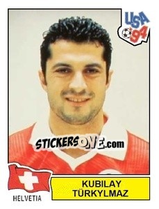 Figurina Kubilay Türkyilmaz - Campeonato De Futebol Mundial 1994 - Panini