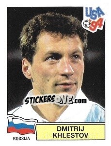 Sticker Dmitrij Khlestov - Campeonato De Futebol Mundial 1994 - Panini