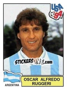 Cromo Oscar Alfredo Ruggeri - Campeonato De Futebol Mundial 1994 - Panini