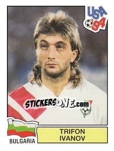 Cromo Trifon Ivanov - Campeonato De Futebol Mundial 1994 - Panini