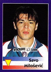 Sticker Savo Miloševic - World Cup 1998 - Diamond
