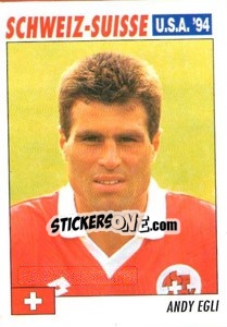 Sticker Andy Egli - Italy World Cup USA 1994 n. 26 - Sl