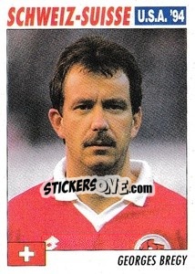 Sticker Georges Bregy - Italy World Cup USA 1994 - Sl