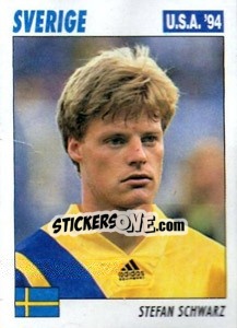 Figurina Stefan Schwarz - Italy World Cup USA 1994 - Sl