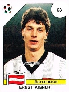 Sticker Ernst Aigner - Campeonato De Futebol Mundial 1990 n. 63 - Panini