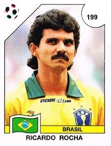 Sticker Ricardo Rocha - Campeonato De Futebol Mundial 1990 n. 199 - Panini