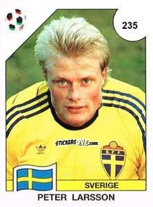 Sticker Peter Larsson - Campeonato De Futebol Mundial 1990 n. 235 - Panini