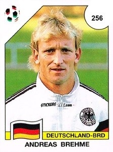 Sticker Andreas Brehme - Campeonato De Futebol Mundial 1990 n. 256 - Panini