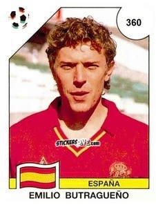 Sticker Emilio Butragueño - Campeonato De Futebol Mundial 1990 n. 360 - Panini
