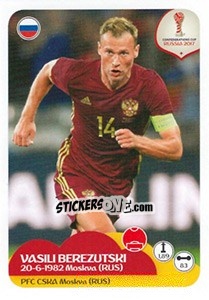 Sticker Vasili Berezutski - FIFA Confederation Cup Russia 2017 n. 41 - Panini