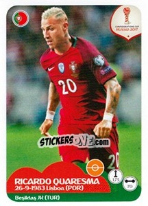 Sticker Ricardo Quaresma - FIFA Confederation Cup Russia 2017 n. 100 - Panini