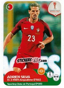 Sticker Adrien Silva - FIFA Confederation Cup Russia 2017 n. 101 - Panini