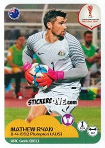 Sticker Mathew Ryan - FIFA Confederation Cup Russia 2017 - Panini