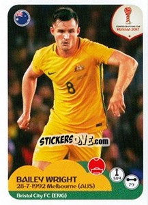 Sticker Bailey Wright - FIFA Confederation Cup Russia 2017 n. 212 - Panini