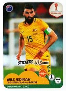 Sticker Mile Jedinak - FIFA Confederation Cup Russia 2017 n. 216 - Panini