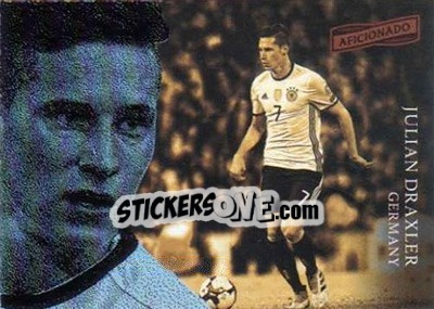 Sticker Julian Draxler - Aficionado Soccer 2017 - Panini