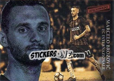 Sticker Marcelo Brozovic - Aficionado Soccer 2017 n. 92 - Panini