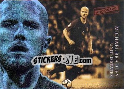 Sticker Michael Bradley - Aficionado Soccer 2017 n. 110 - Panini