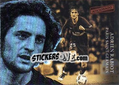 Sticker Adrien Rabiot - Aficionado Soccer 2017 n. 139 - Panini