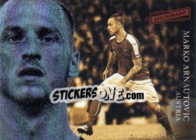 Sticker Marko Arnautovic - Aficionado Soccer 2017 n. 149 - Panini