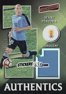 Sticker Maxi Pereira - Aficionado Soccer 2017 n. A-47 - Panini