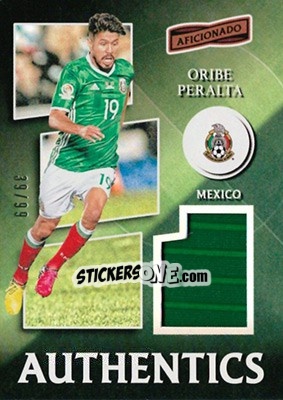 Sticker Oribe Peralta - Aficionado Soccer 2017 n. A-53 - Panini