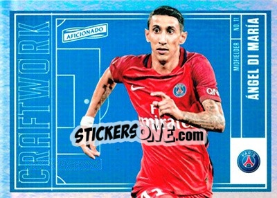 Sticker Angel Di Maria - Aficionado Soccer 2017 n. C-24 - Panini