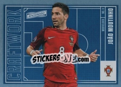 Sticker Joao Moutinho - Aficionado Soccer 2017 n. C-30 - Panini