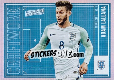 Sticker Adam Lallana - Aficionado Soccer 2017 n. C-50 - Panini