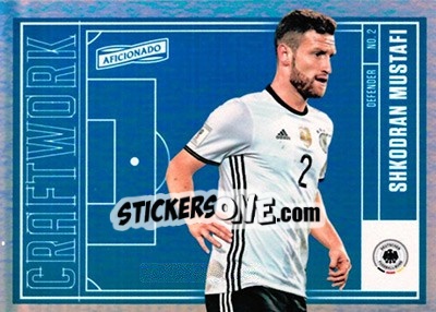 Sticker Shkodran Mustafi - Aficionado Soccer 2017 n. C-51 - Panini