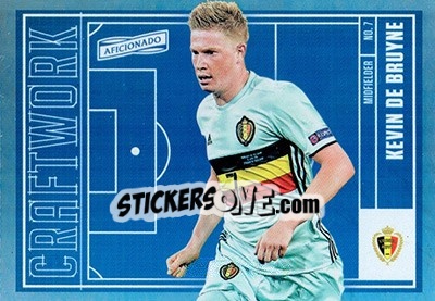 Sticker Kevin De Bruyne - Aficionado Soccer 2017 n. C-52 - Panini