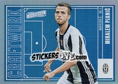 Sticker Miralem Pjanic - Aficionado Soccer 2017 n. C-62 - Panini