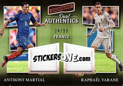 Sticker Anthony Martial / Raphael Varane - Aficionado Soccer 2017 - Panini