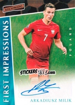 Sticker Arkadiusz Milik - Aficionado Soccer 2017 n. FI-23 - Panini