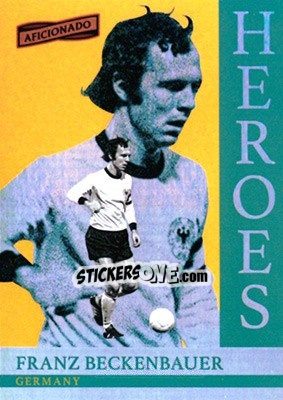 Sticker Franz Beckenbauer - Aficionado Soccer 2017 n. H-8 - Panini