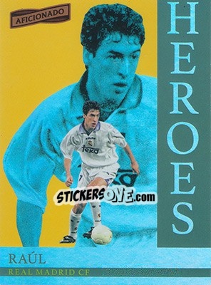Sticker Raul Gonzßlez - Aficionado Soccer 2017 n. H-15 - Panini