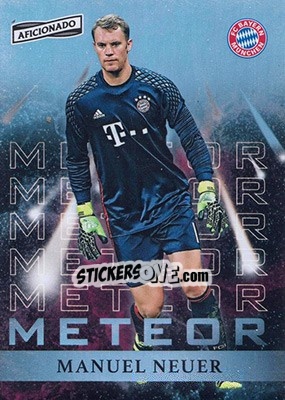 Sticker Manuel Neuer - Aficionado Soccer 2017 n. M-1 - Panini