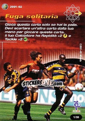 Sticker Fuga solitaria - Football Champions Italy 2001-2002 n. T1 - Wizards of The Coast