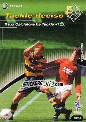 Sticker Tackle deciso - Football Champions Italy 2001-2002 n. T48 - Wizards of The Coast