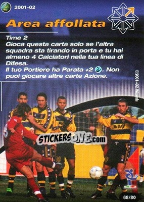 Sticker Area affollata - Football Champions Italy 2001-2002 n. T68 - Wizards of The Coast