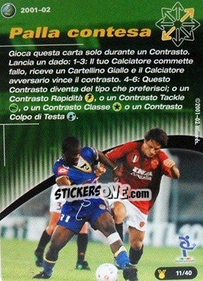 Sticker Palla Contesa - Football Champions Italy 2001-2002 n. uT11 - Wizards of The Coast