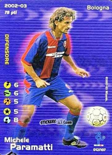 Figurina Michele Paramatti - Football Champions Italy 2002-2003 n. 12 - Wizards of The Coast