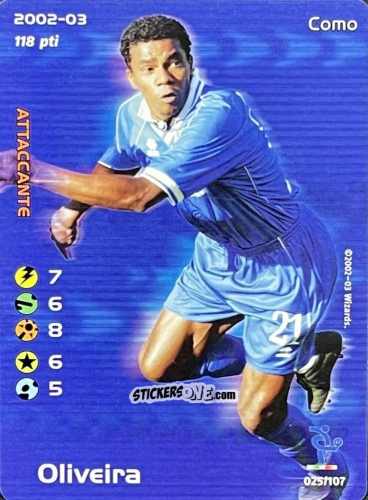Cromo Oliveira - Football Champions Italy 2002-2003 n. 25 - Wizards of The Coast