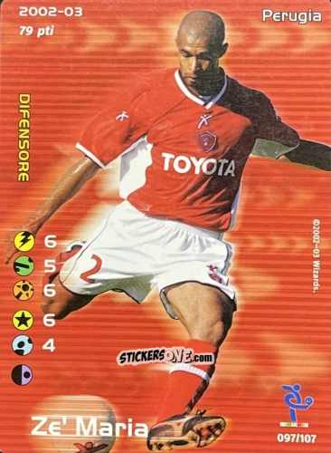 Figurina Ze' Maria - Football Champions Italy 2002-2003 n. 97 - Wizards of The Coast