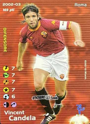 Cromo Vincent Candela - Football Champions Italy 2002-2003 n. 102 - Wizards of The Coast