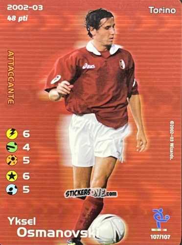 Cromo Yksel Osmanovski - Football Champions Italy 2002-2003 n. 107 - Wizards of The Coast