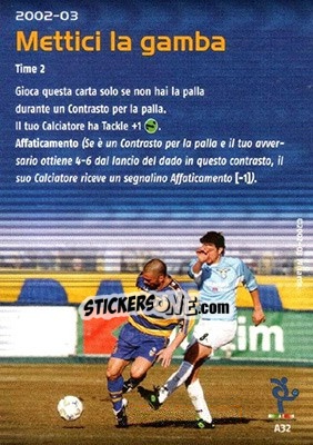 Sticker Mettici la gamba - Football Champions Italy 2002-2003 n. A32 - Wizards of The Coast