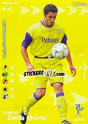 Sticker Ivano Della Morte - Football Champions Italy 2002-2003 n. u21 - Wizards of The Coast