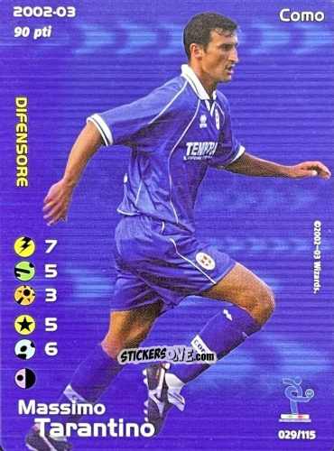 Figurina Massimo Tarantino - Football Champions Italy 2002-2003 n. u29 - Wizards of The Coast